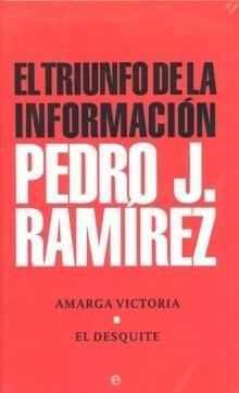 El triunfo de la información (Estuche 2 Vols.) "El desquite / Amarga victoria"