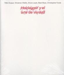 Heidegger y el arte de verdad
