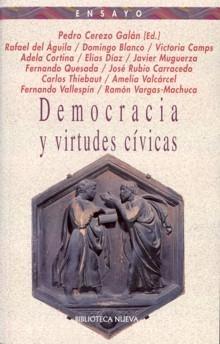 Democracia y virtudes cívicas.