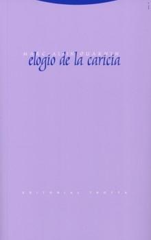 Elogio de la caricia