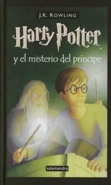 Harry Potter y el misterio del príncipe "(Harry Potter - 6)".