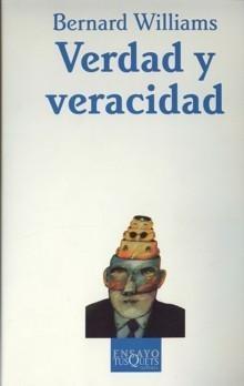 Verdad y veracidad "Una aproximación genealógica"