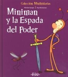 Miniman y la espada del poder