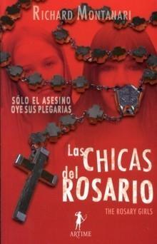 Chicas del rosario, Las