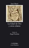 Edad de Oro, La "y otros relatos".