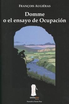 Domme o el ensayo de Ocupación