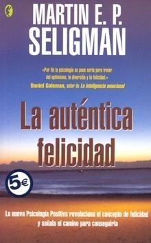 Auténtica felicidad, La