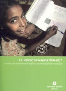 Realidad de la ayuda 2006-2007, La "Una evaluación independiente de la ayuda al desarrollo española."