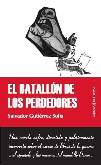 El batallón de los perdedores