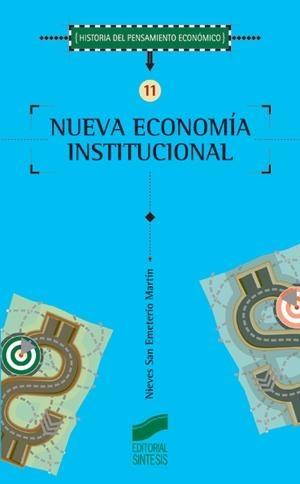 Nueva economía institucional. 