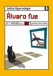 Álvaro fue