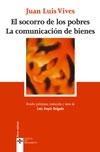 El socorro de los pobres. La comunicación de bienes
