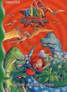 Kika Superbruja y los dinosaurios