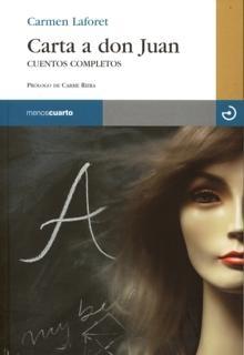 Carta a don Juan "Cuentos completos"