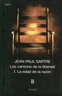 La edad de la razón "Los caminos de la libertad - 1"