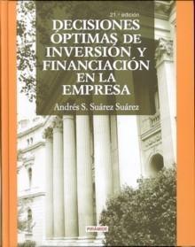 Decisiones óptimas de inversión y financiación en la empresa