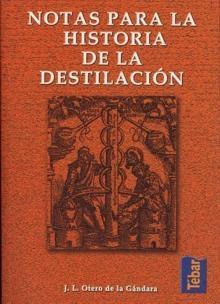 Notas para la historia de la destilación