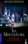 Yo, Moctezuma.