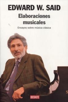 Elaboraciones musicales "Ensayos sobre música clásica".