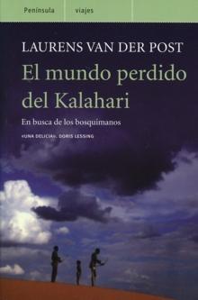 El mundo perdido del Kalahari. 