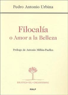 Filocalía o el amor a la belleza