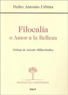 Filocalía o el amor a la belleza. 