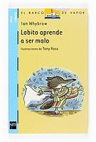 Lobito aprende a ser malo.