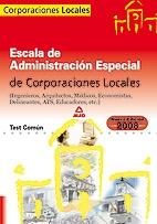 Escala de Administración Especial, Corporaciones locales. Test común "TEST COMUN". 