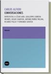 Conversaciones "Entrevistas con César Aira, Guillermo Cabrera Infante, Roger Cha"