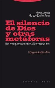 El silencio de Dios y otras metáforas. 