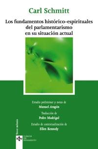 Los fundamentos histórico-espirituales del parlamentarismo en su situación actual