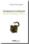 Revolución en las finanzas "Los grandes cambios en las ideas". 