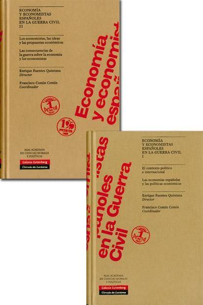 Economía y economistas españoles en la Guerra Civil (2 Vols.)