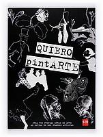 Quiero pintarte "CREA TUS PROPIAS OBRAS DE ARTE AL ESTILO DE LOS GRANDES ARTISTA"