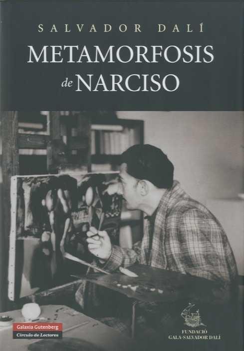 La metamorfosis de Narciso. 