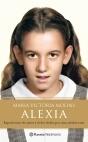 Alexia "EXPERIENCIA DE AMOR Y DOLOR VIVIDA POR UNA ADOLESCENTE"