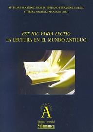 Est hic varia lectio. La lectura en el mundo antiguo "Classica Salmanticensia IV"