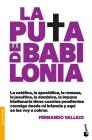 La puta de Babilonia "La católica, la apostólica, la romana, la jesuítica, la dominica".