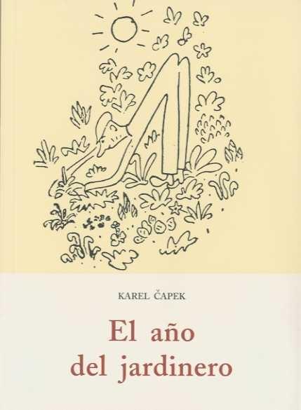 El año del jardinero.