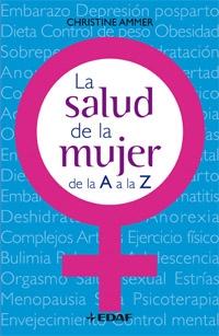 La salud de la mujer de la A a la Z