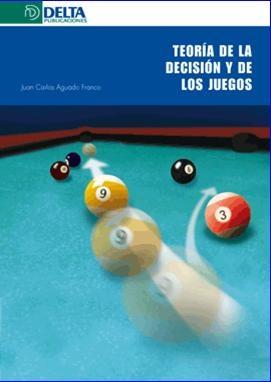 Teoria de la decisión y de los juegos. 