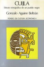 Cuijla. Esbozo etnográfico de un pueblo negro. 