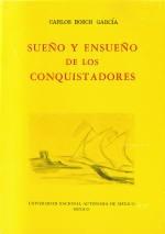 Sueño y ensueño de los conquistadores