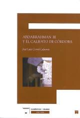 Abdarrahman III y el Califato de Córdoba. 