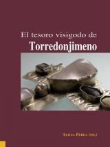 El tesoro visigodo de Torredonjimeno. 
