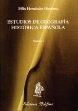 Estudios de Geografía histórica española - I: 1939-1959 Vol.1