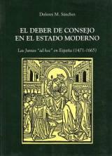 El deber de consejo en el Estado moderno "Las Juntas "ad hoc" en España"