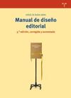 Manual de diseño editorial. "3ª edición, corregida y aumentada"