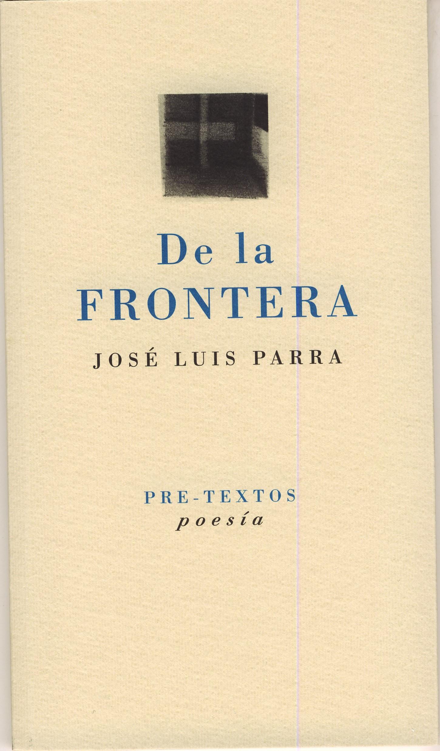 De la frontera. 