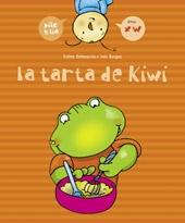 La tarta de kiwi (Pilo y Lía) "Letras x w". 